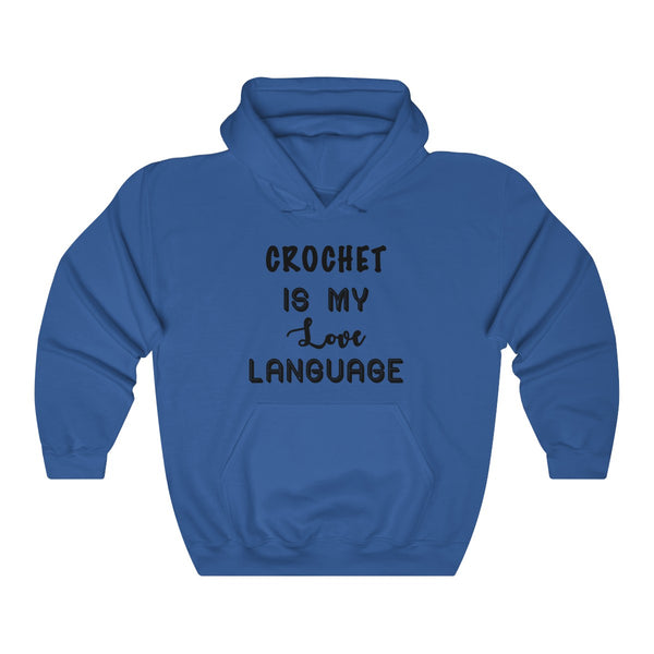 “Crochet Is My Love Language”  Unisex Heavy Blend™ Hooded Sweatshirt