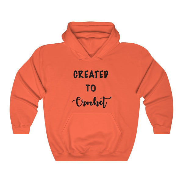 "Created to Crochet"  Unisex Heavy Blend™ Hooded Sweatshirt