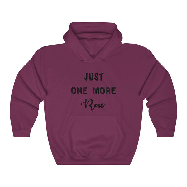 “Just One More Row”  Unisex Heavy Blend™ Hooded Sweatshirt